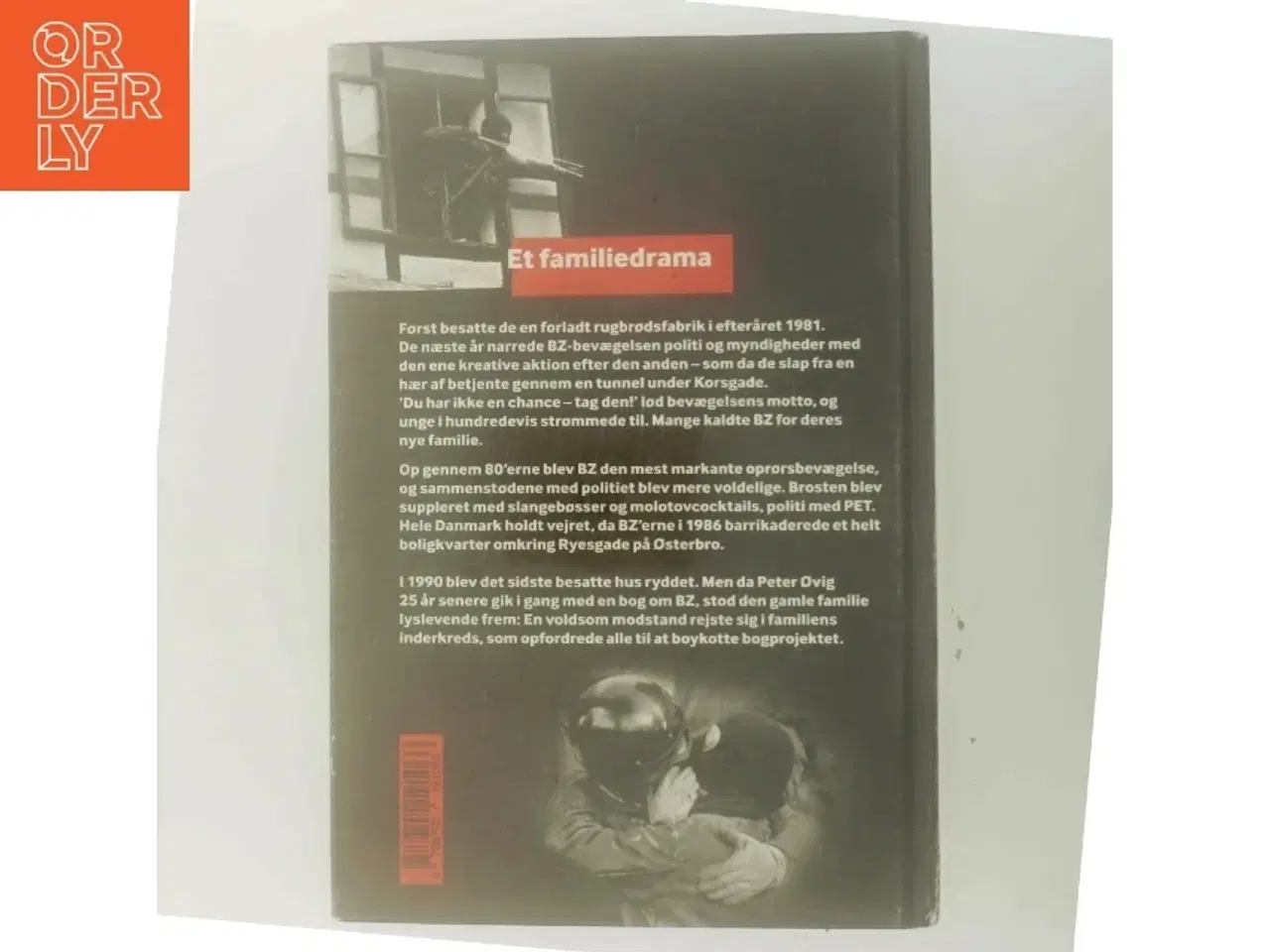 Billede 3 - BZ : du har ikke en chance - tag den! : et familiedrama af Peter Øvig Knudsen (Bog)