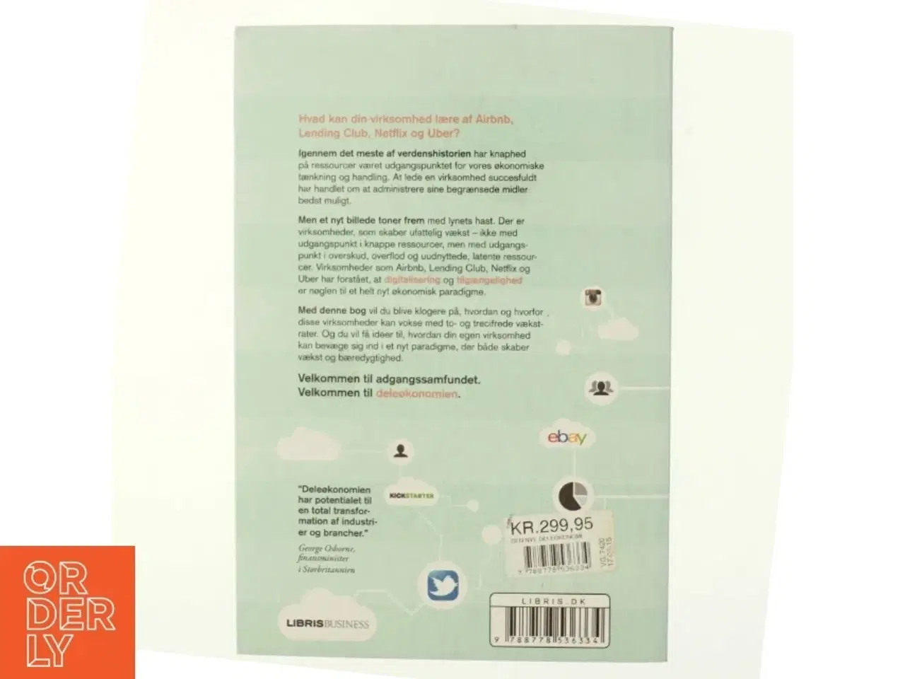 Billede 3 - Den nye deleøkonomi : digitale strategier i adgangssamfundet af Jesper Bove-Nielsen (Bog)