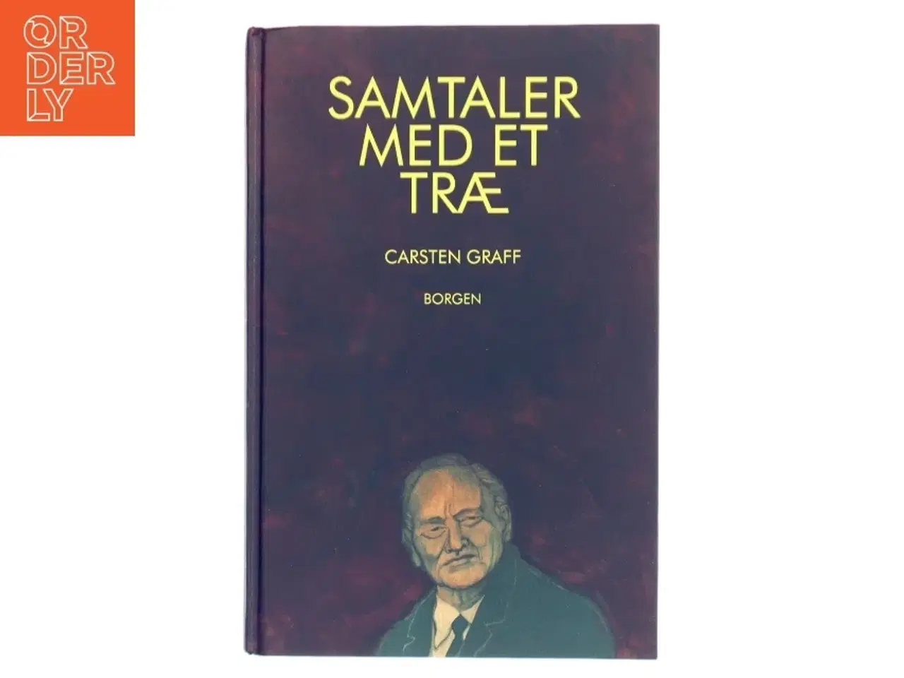 Billede 1 - Samtaler med et træ af Carsten Graff (Bog)