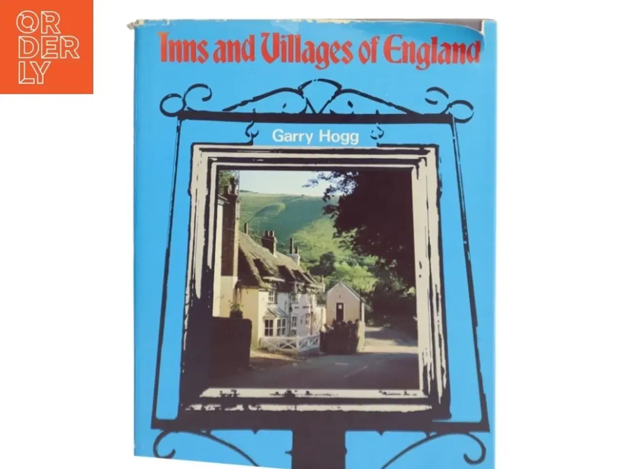 Billede 1 - Inns and Villages of England af Garry Hogg (Bog)