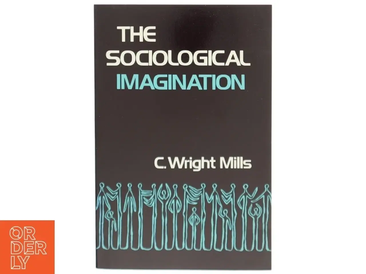 Billede 1 - The sociological imagination af C. Wright Mills (Bog)