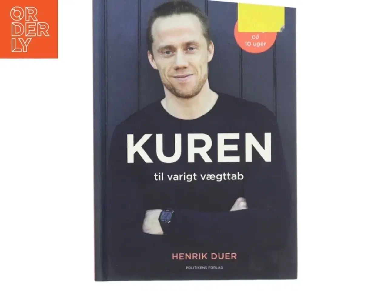 Billede 1 - Kuren til varigt vægttab af Henrik Duer (Bog)