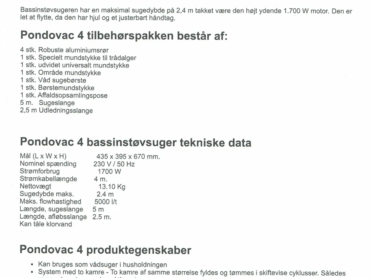 Billede 2 - Bassinstøvsuger Pondvac 4