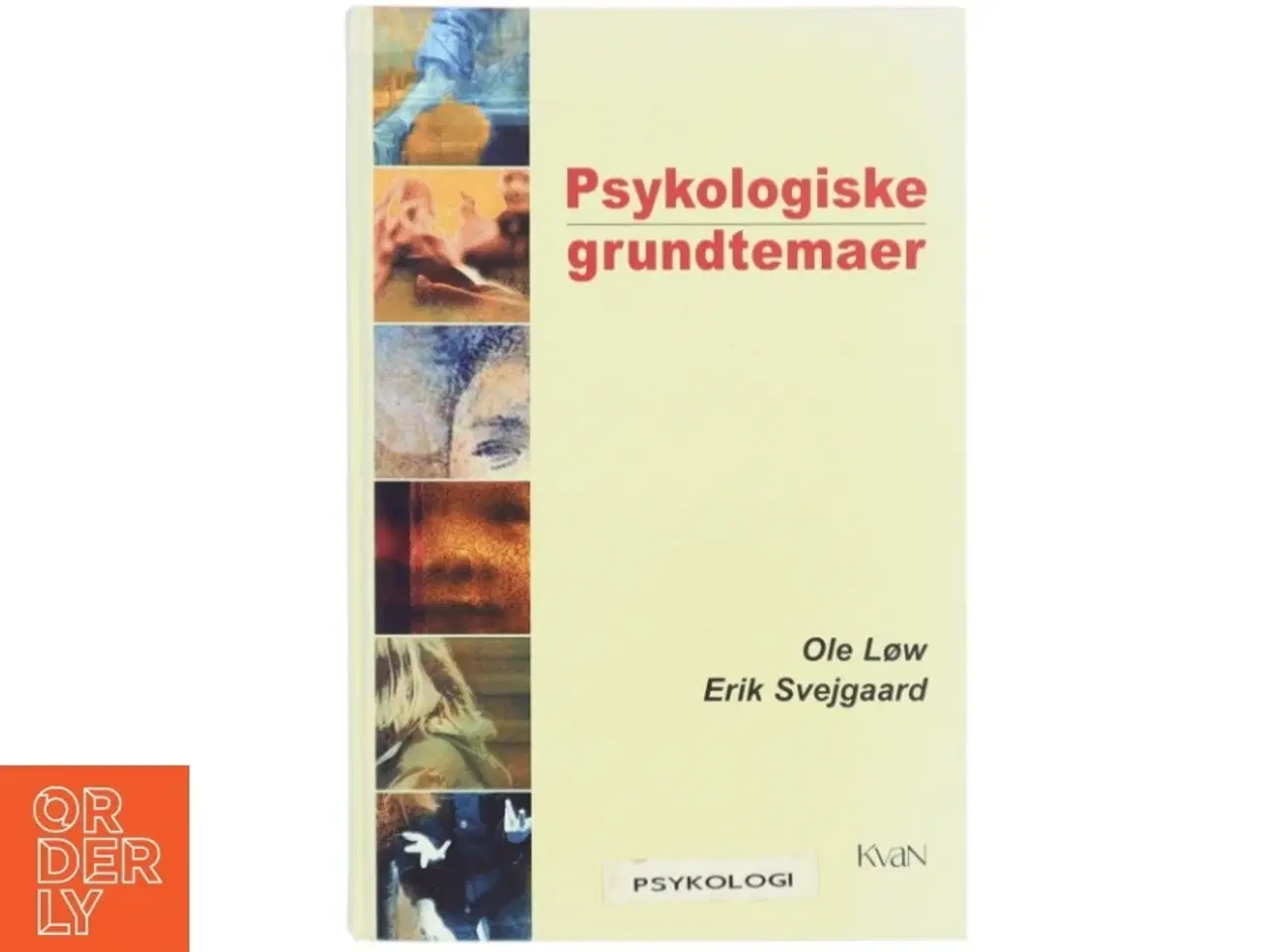 Billede 1 - Psykologiske grundtemaer af Ole Løw
