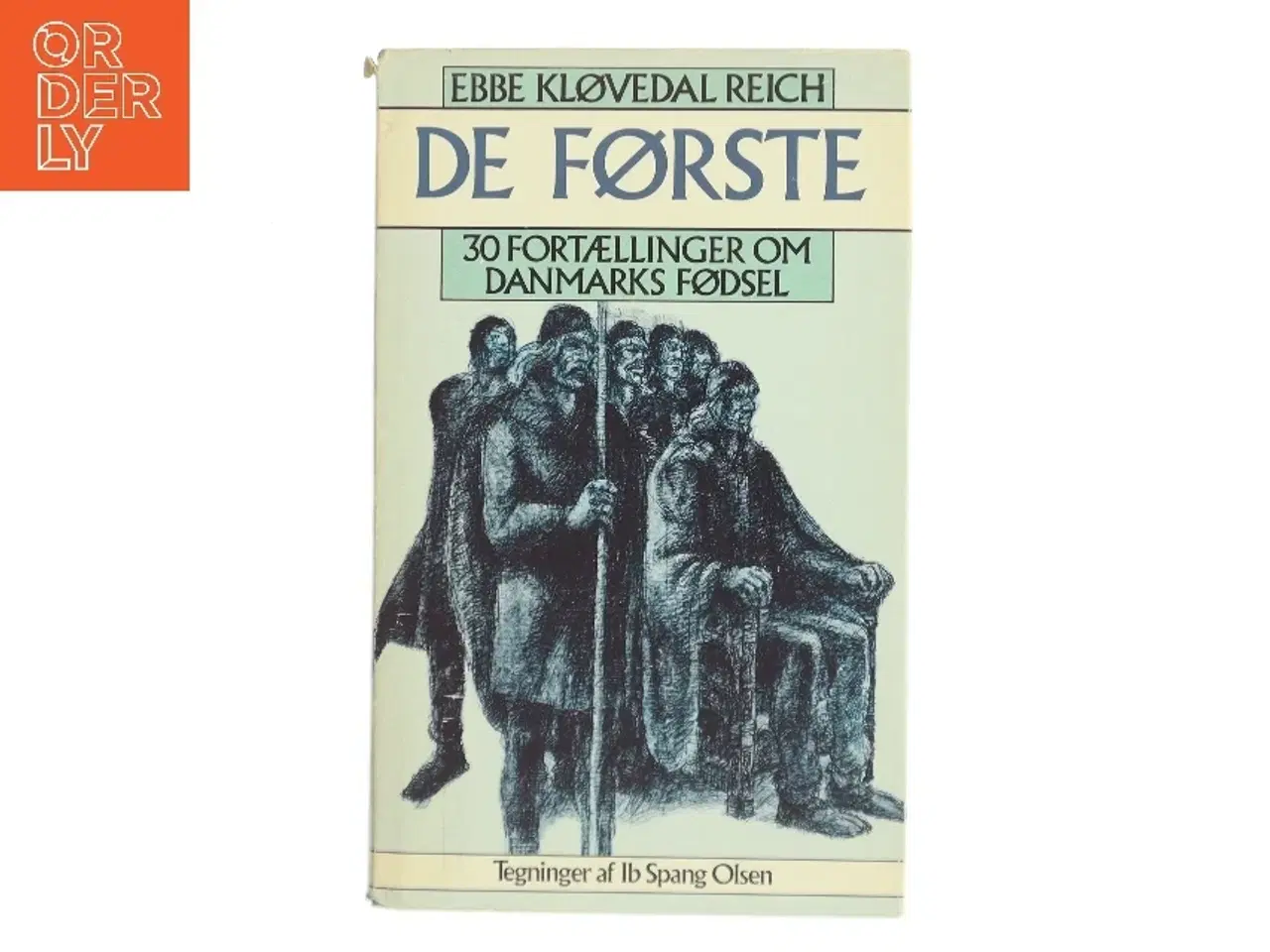 Billede 1 - De første af Ebbe Kløvedal Reich (Bog)