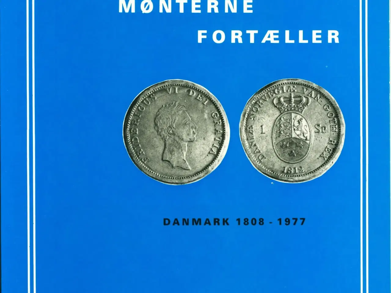 Billede 1 - Mønterne fortæller, 1977