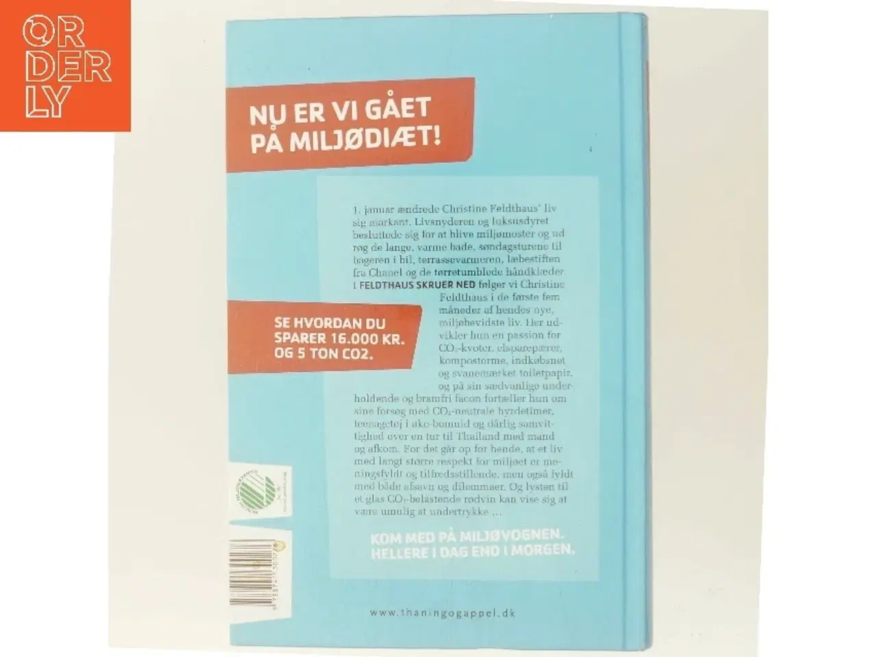 Billede 3 - Feldthaus skruer ned : en dagbog om at spare på miljøet af Christine Feldthaus (Bog)