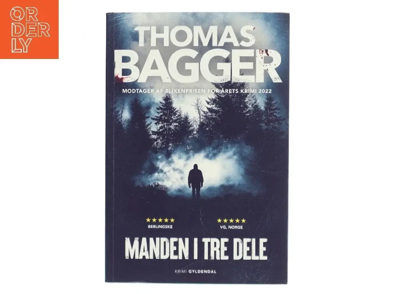 Billede 1 - Manden i tre dele : krimi af Thomas Bagger (f. 1981) (Bog)