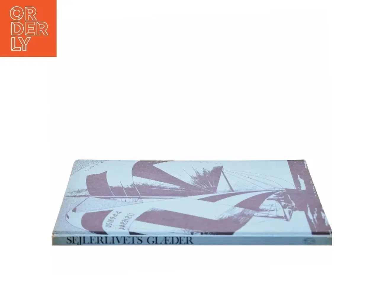 Billede 2 - Sejlerlivets glæder af <Bogens forfattere< (Bog)