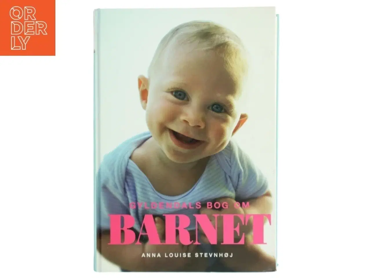 Billede 1 - Gyldendals bog om barnet af Anna Louise Stevnhøj (Bog)