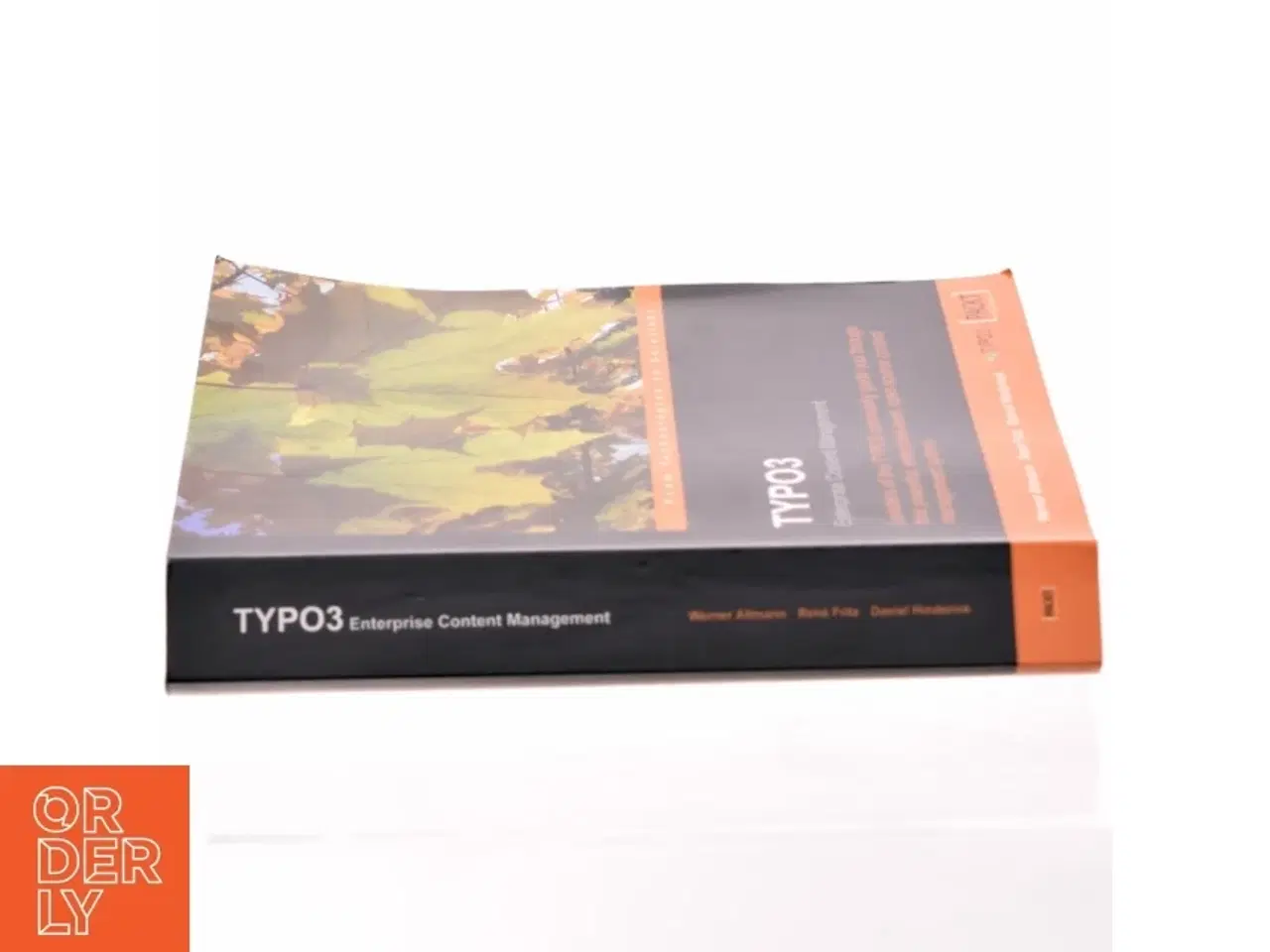 Billede 2 - TYOPO3 : Enterprise Content Management : leaders of the TYPO3 community guide you through this powerful, enterprise-level, open source content managem