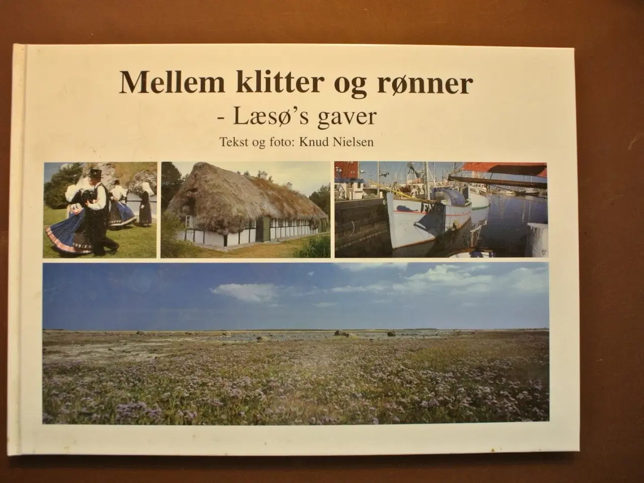 Billede 1 - mellem klitter og rønner - læsøs gaver, af knud ni