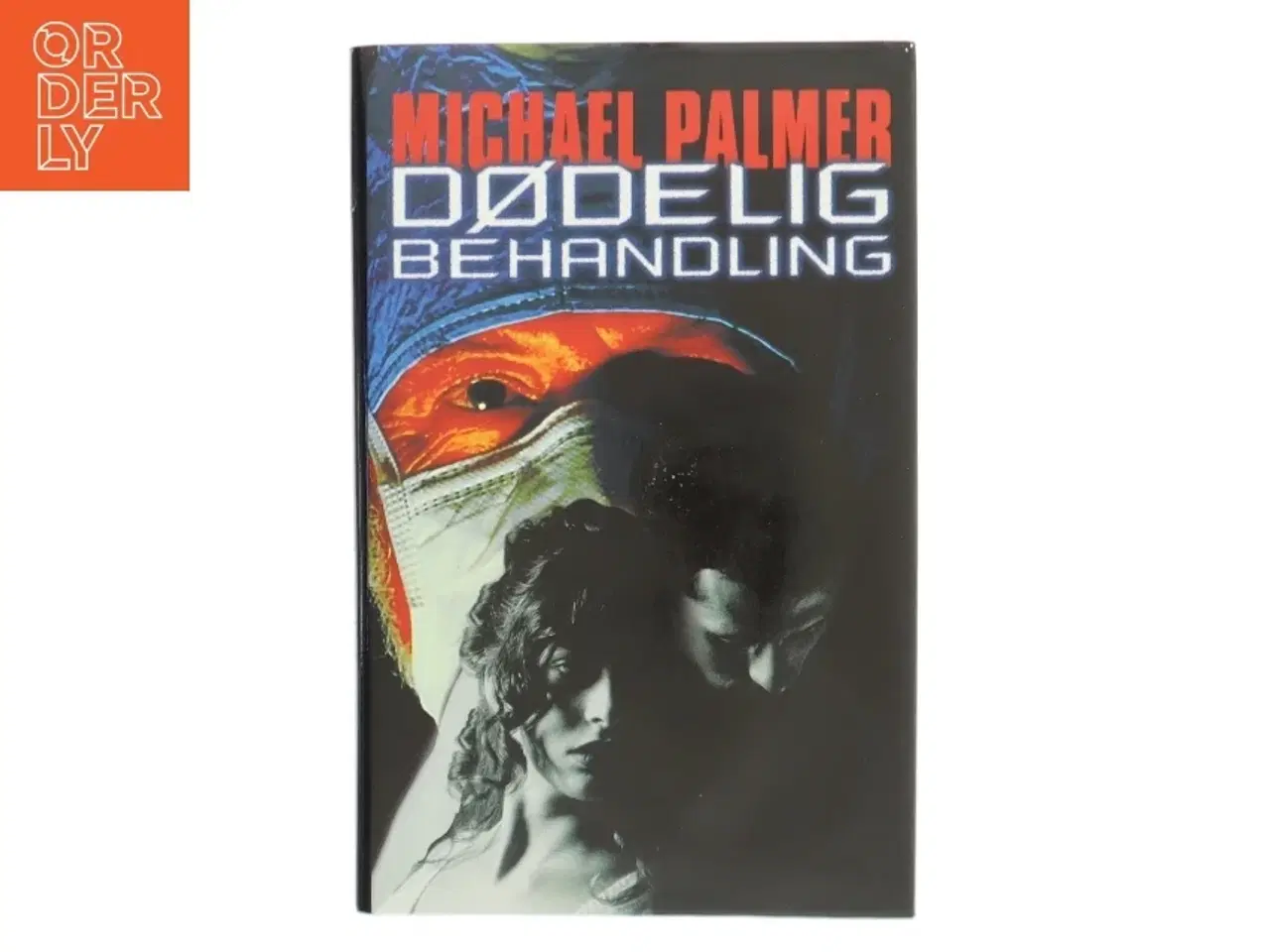 Billede 1 - Dødlig Behandling af Michael Palmer (Bog)