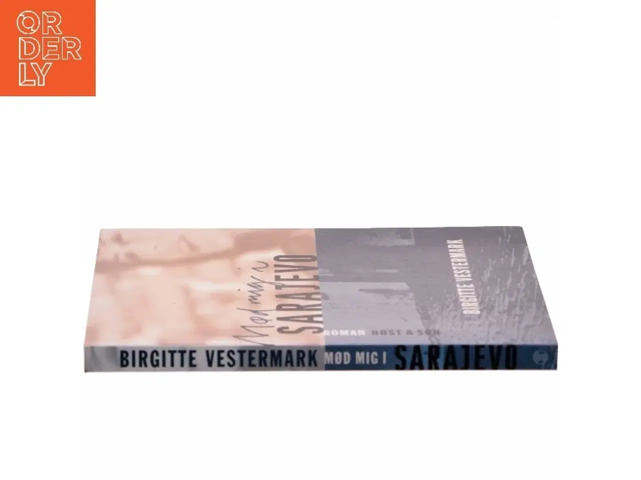 Billede 2 - Mød mig i Sarajevo af Birgitte Vestermark (Bog)