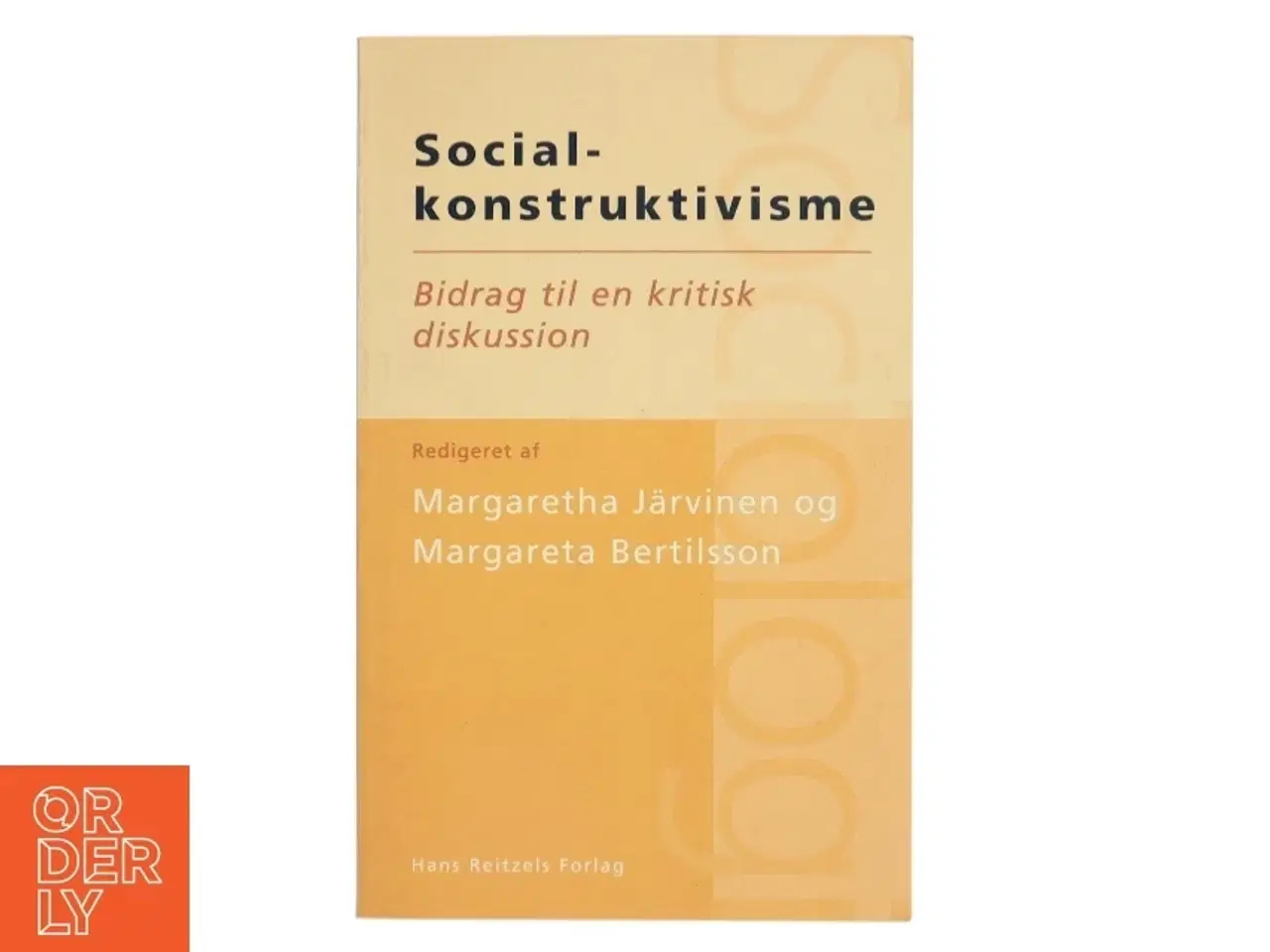 Billede 1 - Socialkonstruktivisme af Margaretha J&#228;rvinen (Bog)