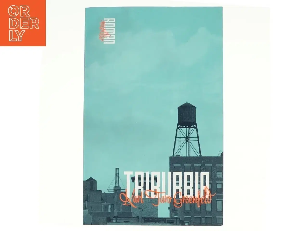 Billede 1 - Triburbia af Karl Taro Greenfeld (Bog)