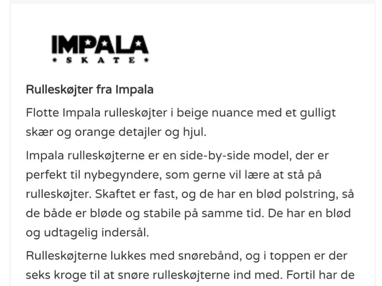 Billede 7 - Impala rulleskøjter str 34