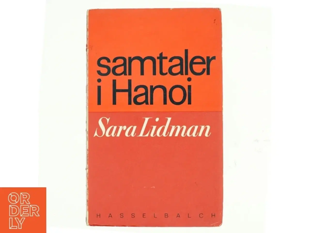 Billede 1 - Samtaler i Hanoi af Sara Lidman (bog)