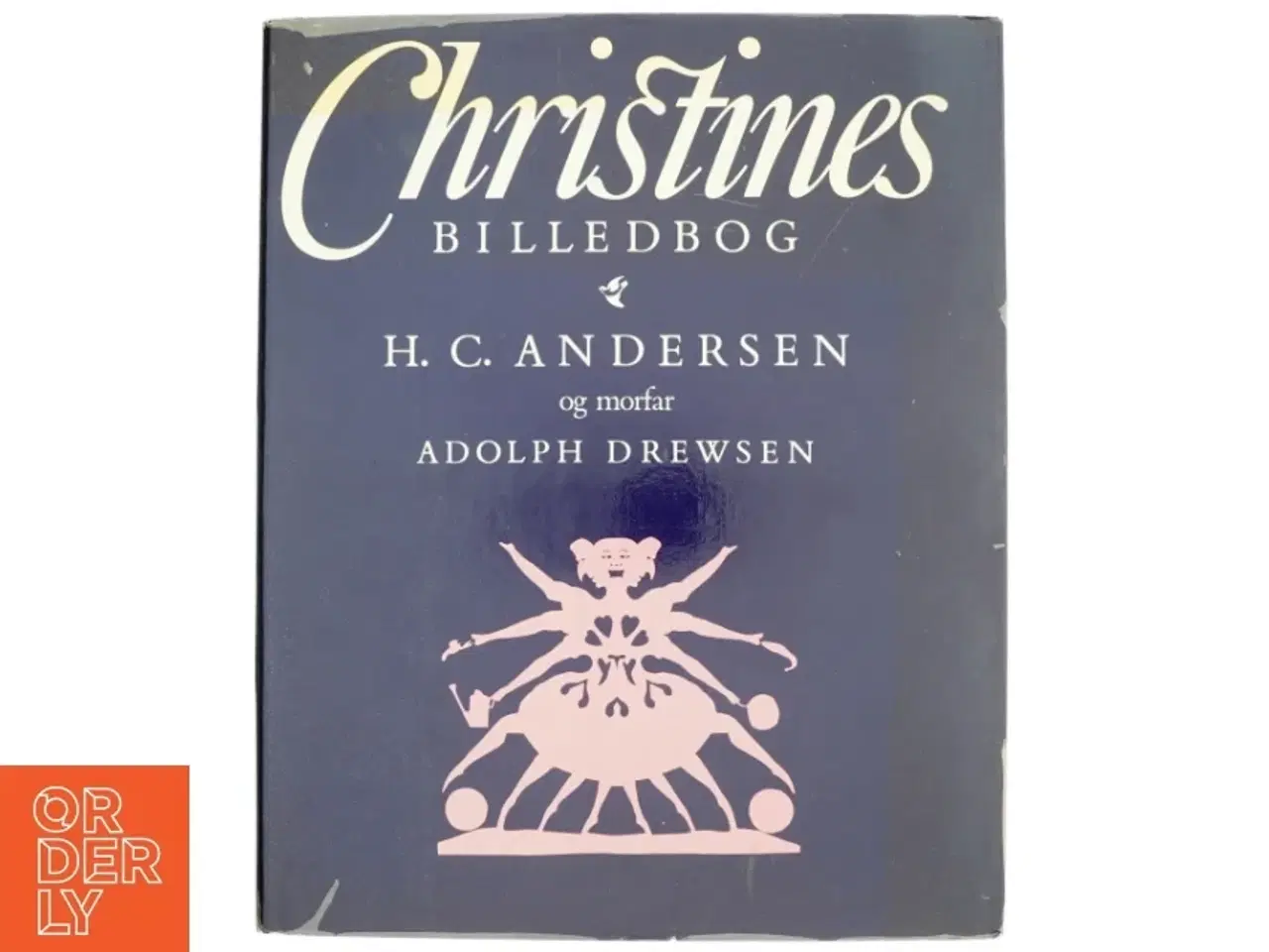 Billede 1 - Christines billedbog af H C Andersen og morfar Adoph Drewsen (Bog)