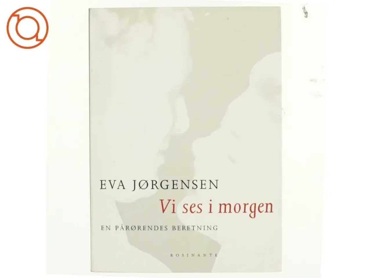 Billede 1 - Eva Jørgensen, vi ses i morgen