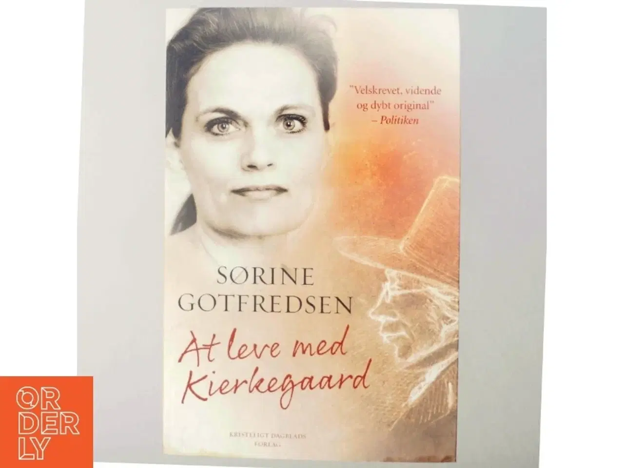 Billede 5 - At leve med Kierkegaard af Sørine Gotfredsen (Bog)
