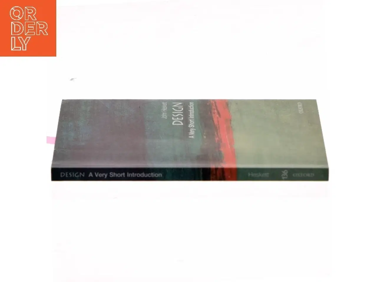 Billede 2 - Design : A Very Short Introduction af John Heskett (Bog)