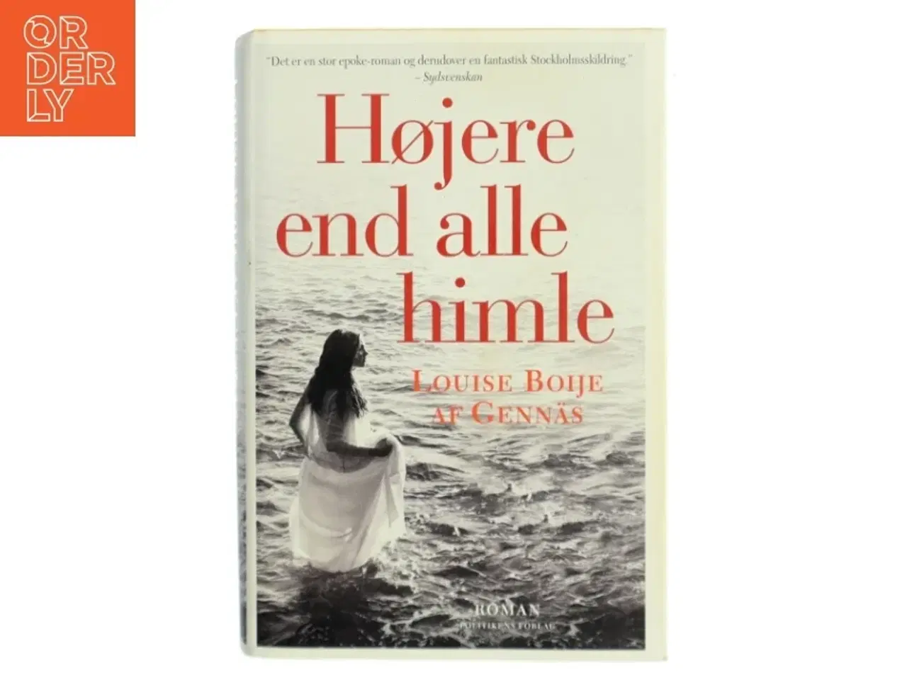 Billede 1 - Højere end alle himle af Louise Boije af Genn&#228;s (Bog)