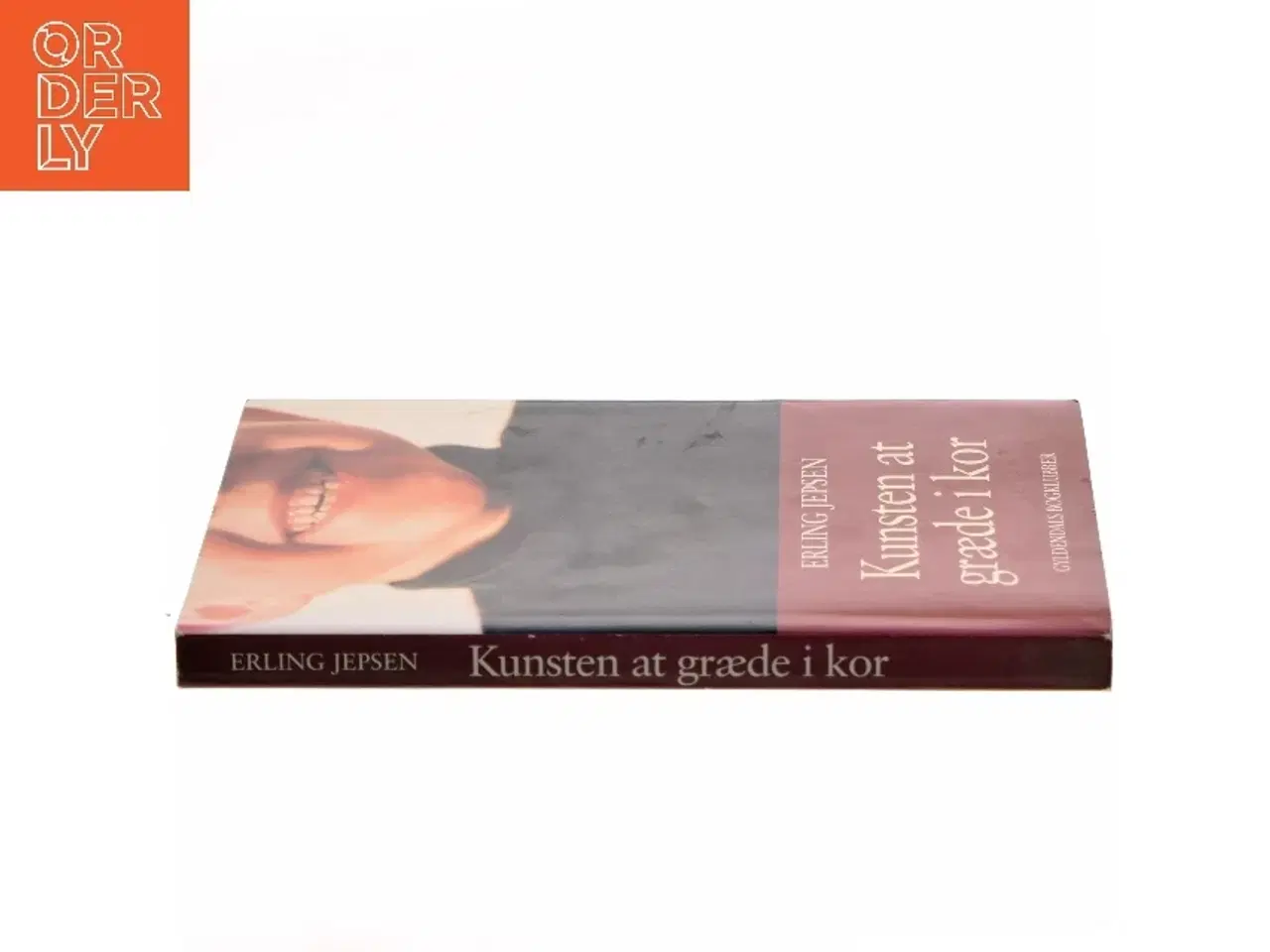 Billede 2 - Kunsten at græde i kor : roman af Erling Jepsen (f. 1956) (Bog)