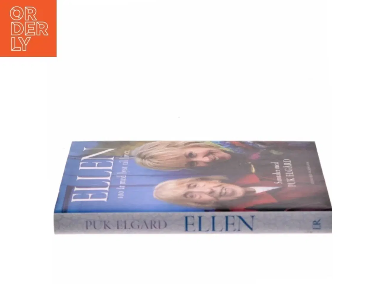 Billede 2 - Ellen : 100 år med lyst til livet af Puk Elgård (Bog)