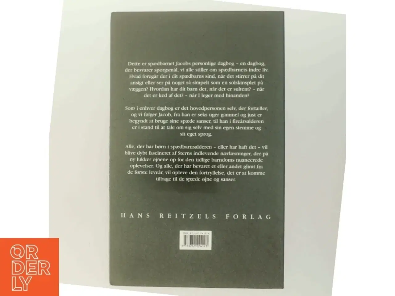 Billede 3 - Et spædbarns dagbog : hvad dit barn ser, føler og oplever af Daniel Stern (f. 1934) (Bog)
