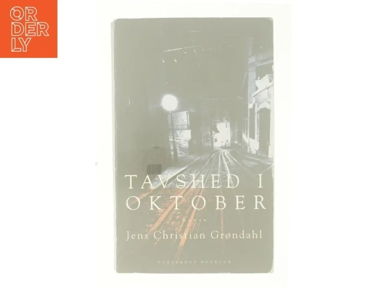 Billede 6 - Tavshed i oktober : roman af Jens Christian Grøndahl (Bog)