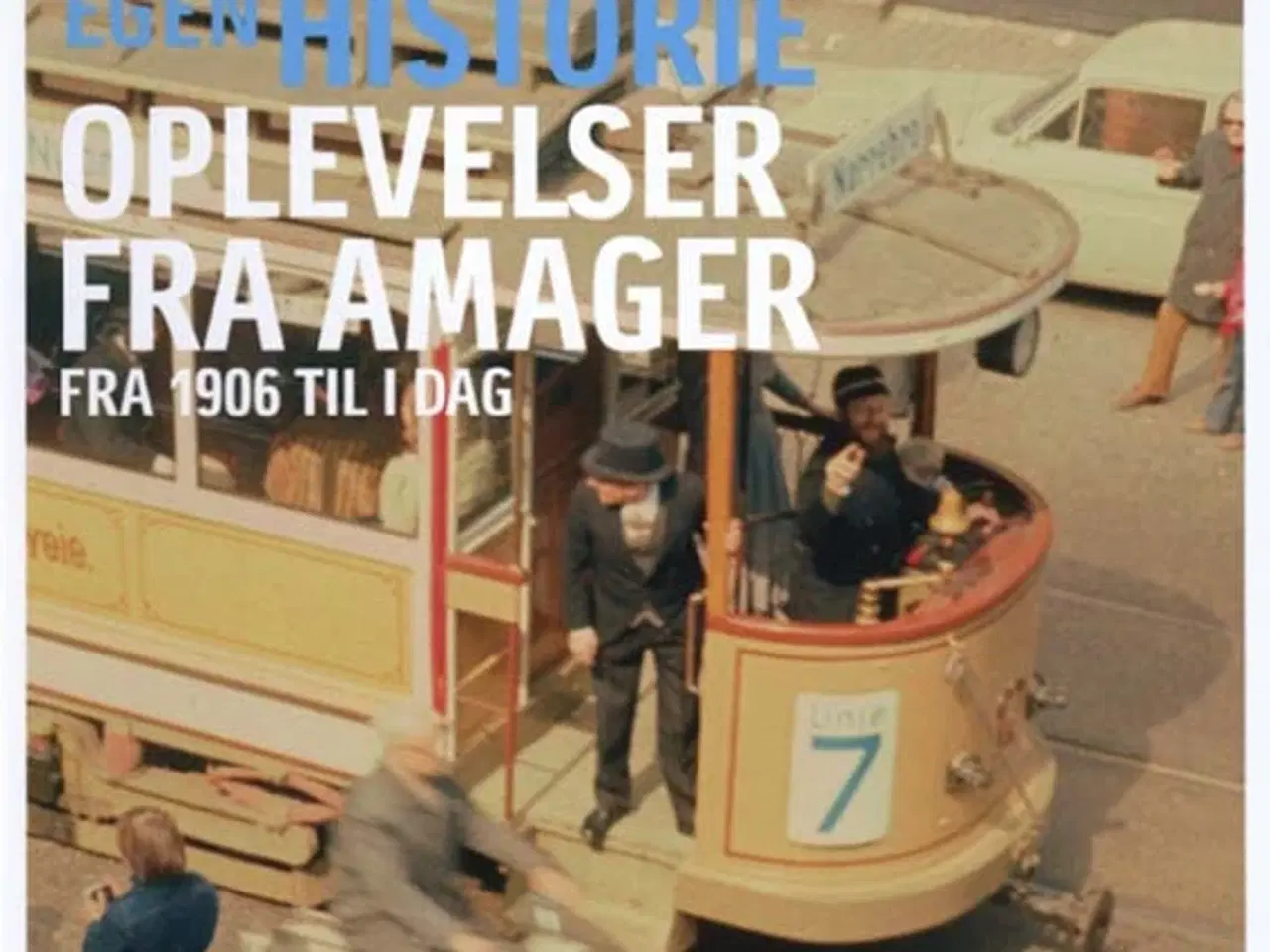 Billede 5 - Danskernes Egen Historie - Københavnerboksen 1 - 4