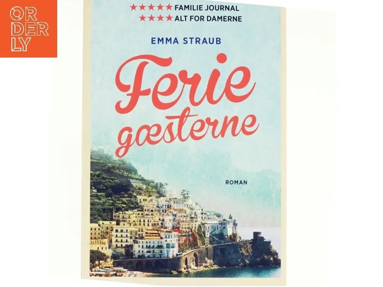 Billede 1 - Ferie Gæsterne af Emma Straub