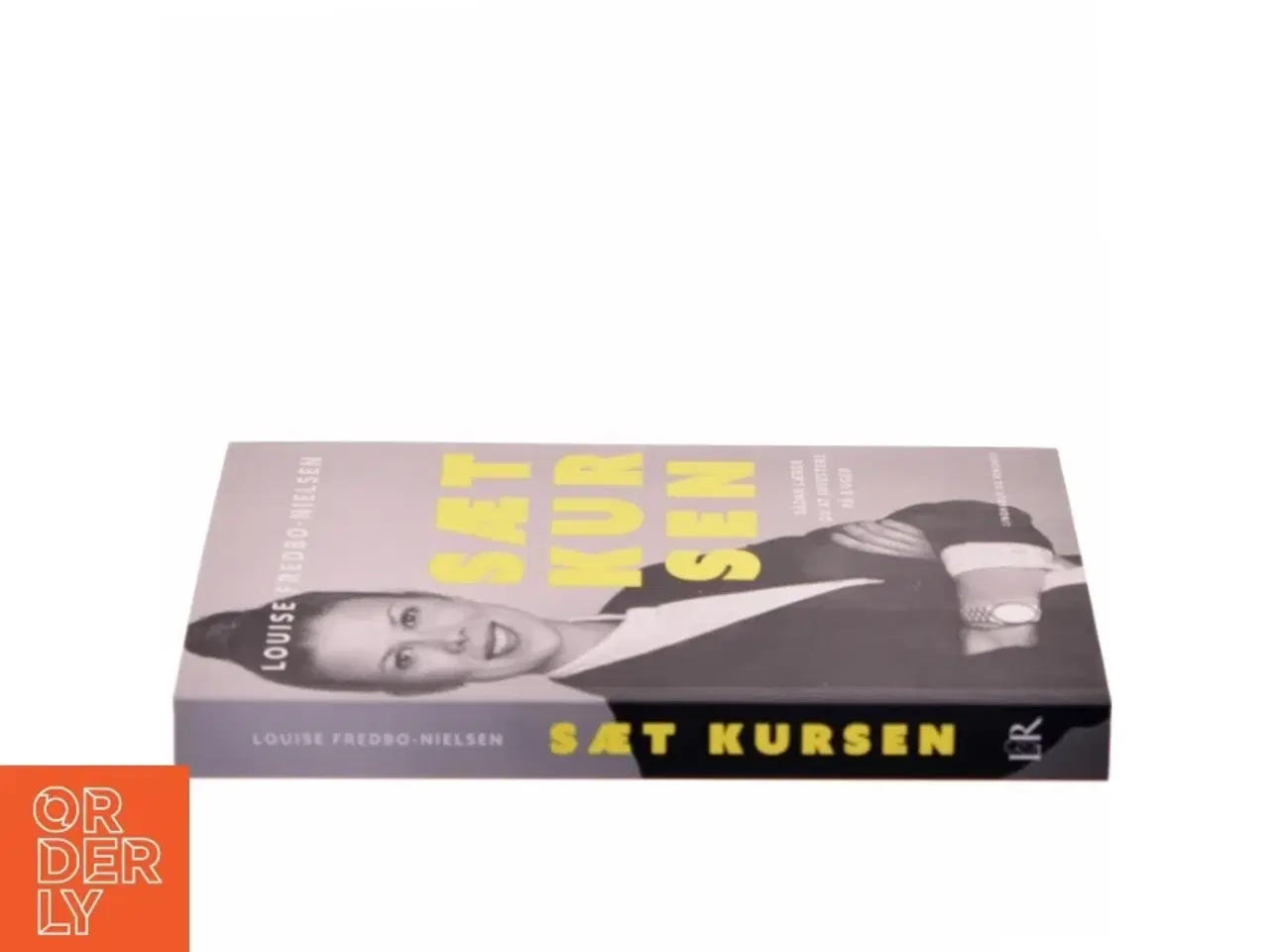Billede 2 - Sæt kursen : sådan lærer du at investere på 8 uger af Louise Fredbo-Nielsen (Bog)