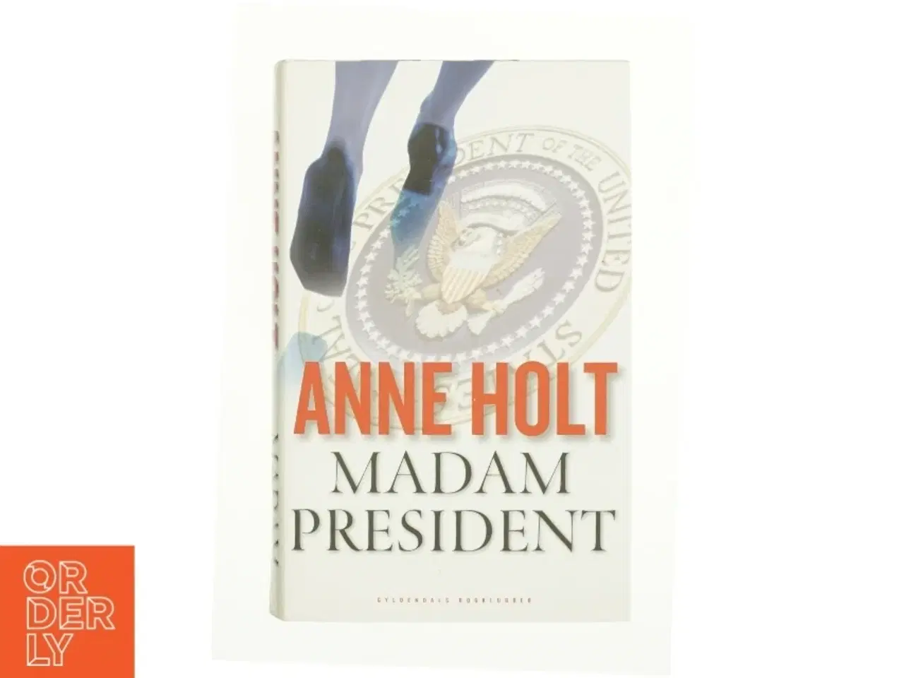 Billede 1 - Madam president af Anne Holt (Bog)