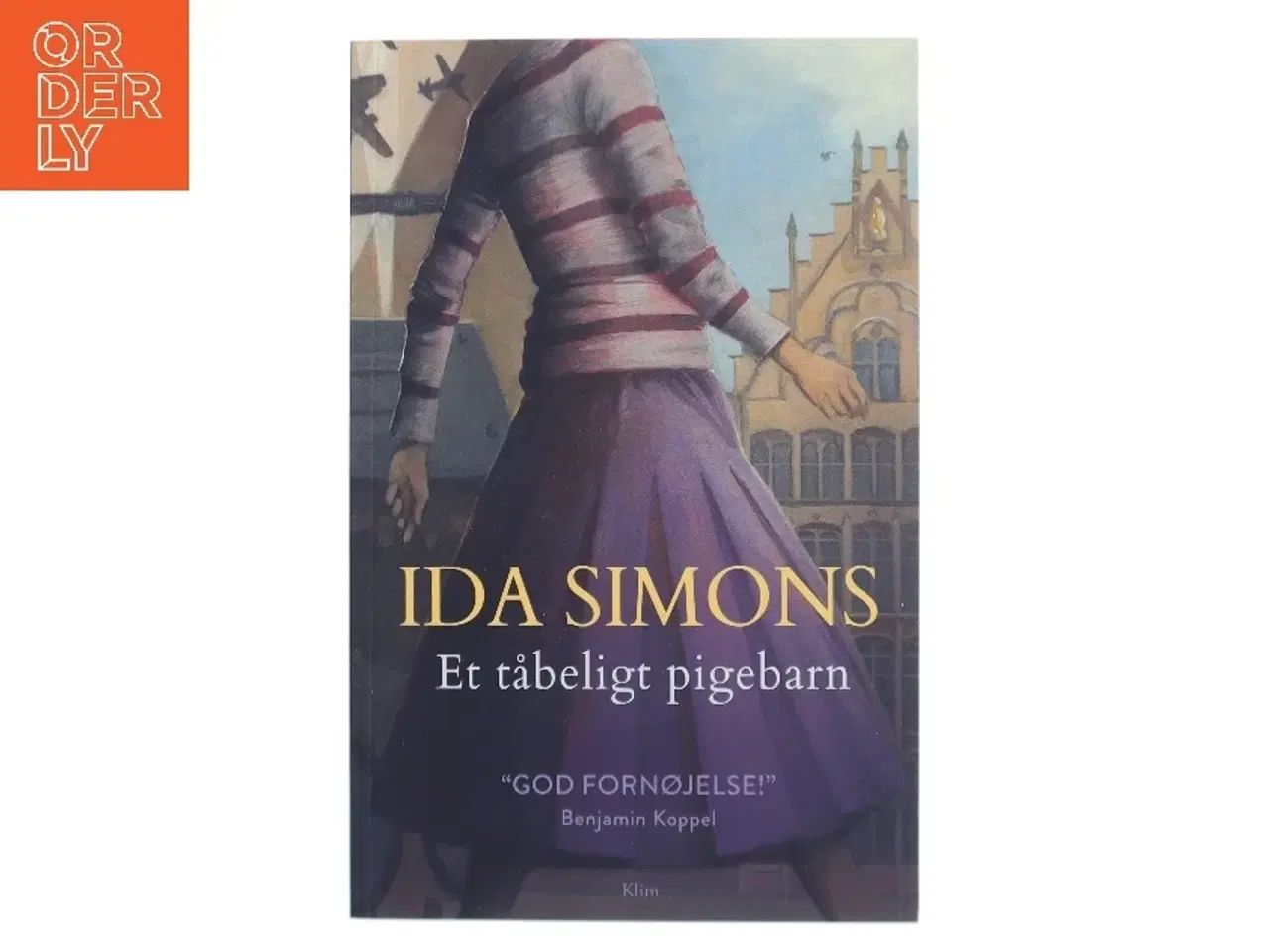 Billede 1 - Et tåbeligt pigebarn af Ida Simons (Bog)