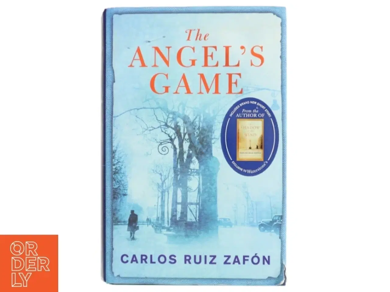 Billede 1 - The angels game af Carlos Ruiz Zaf&#243;n (Bog)