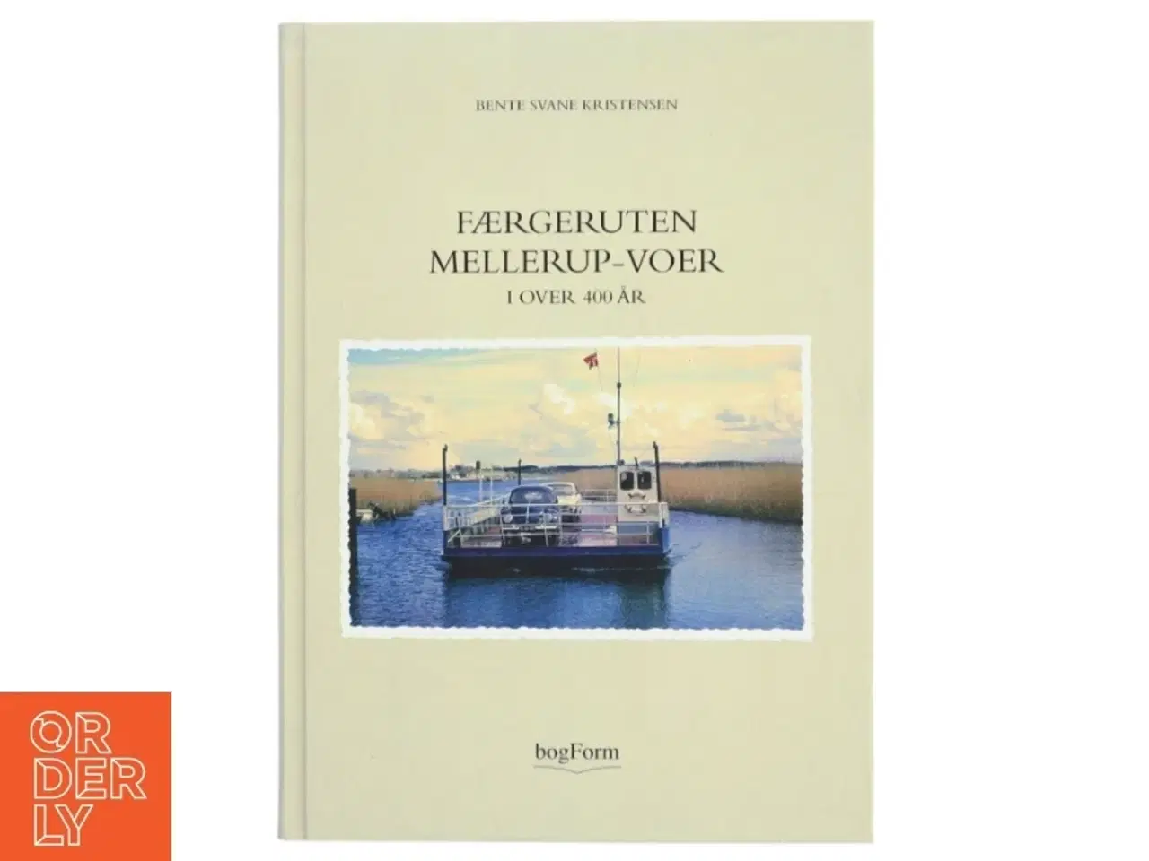 Billede 1 - Færgeruten Mellerup-Voer - I over 400 år fra bogForm