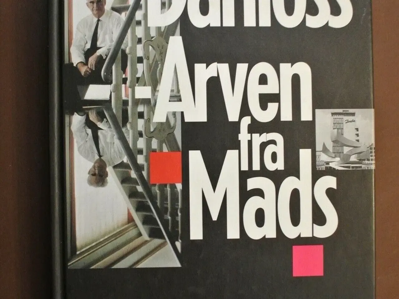 Billede 1 - danfoss - arven fra mads, af hanne steen hansen