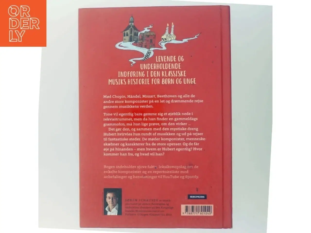 Billede 3 - Tones drøm - en rejse gennem den klassiske musiks historie af Søren Schauser (Bog)