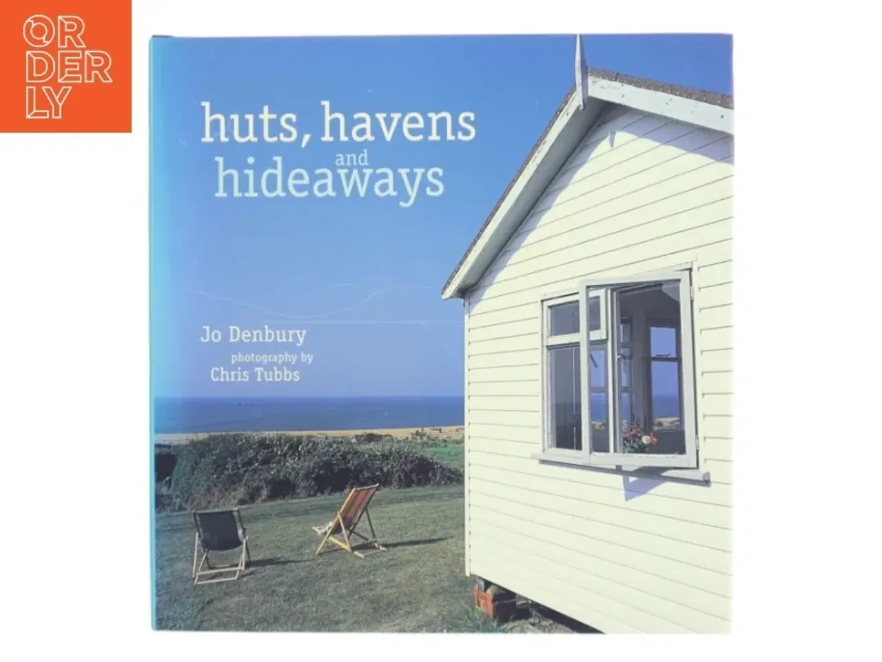 Billede 1 - Huts, havens and hideaways af Jo Denbury (Bog)
