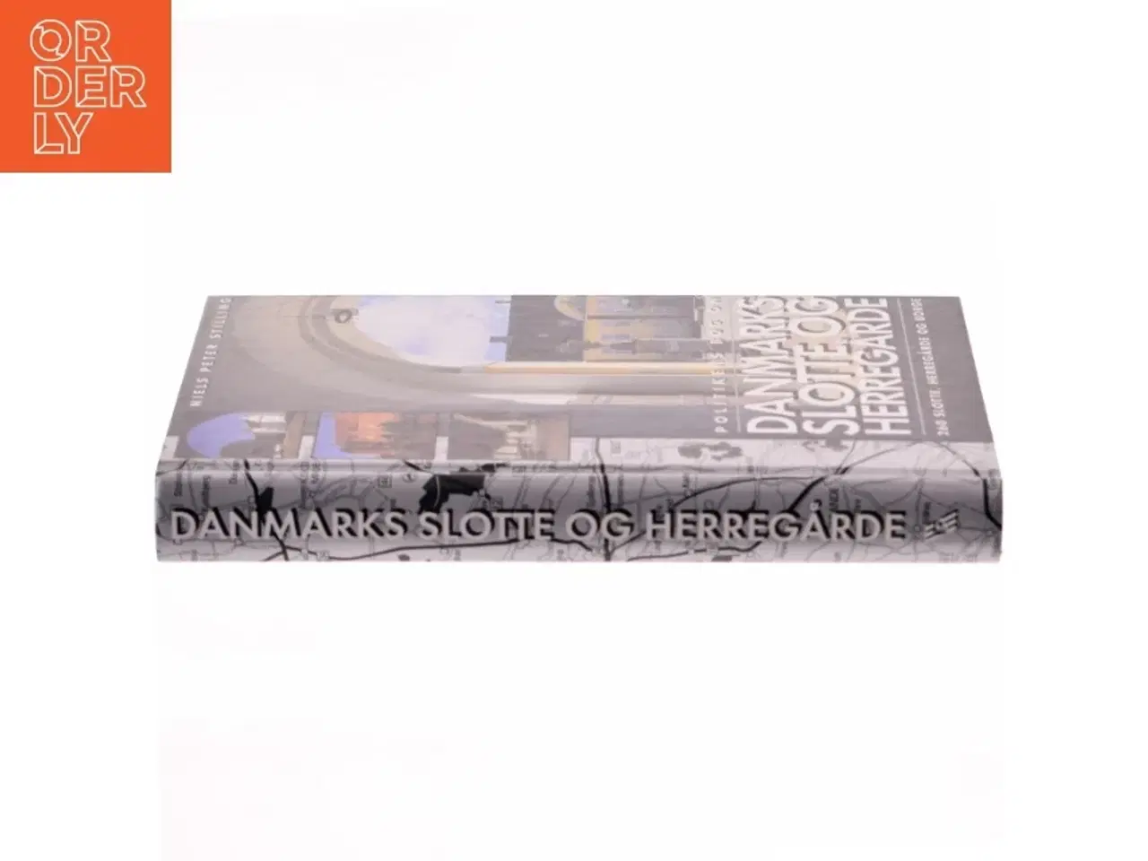 Billede 2 - Politikens bog om Danmarks slotte og herregårde af Niels Peter Stilling (Bog)