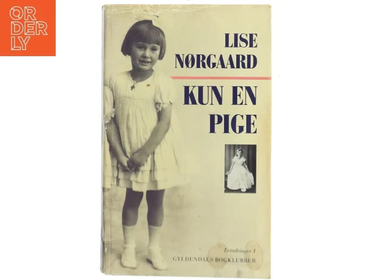 Billede 1 - Kun en pige af Lise Nørgaard (Bog)