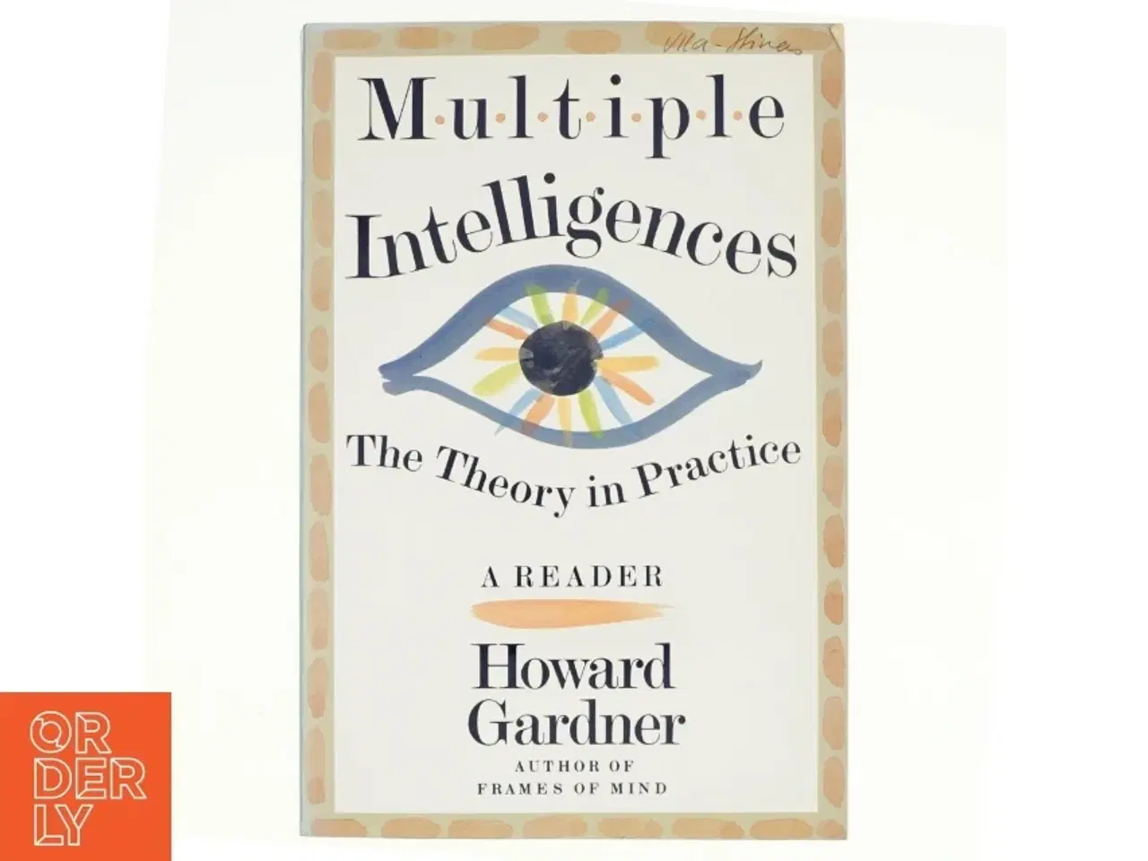 Billede 1 - Multiple Intelligences af Howard E. Gardner (Bog)