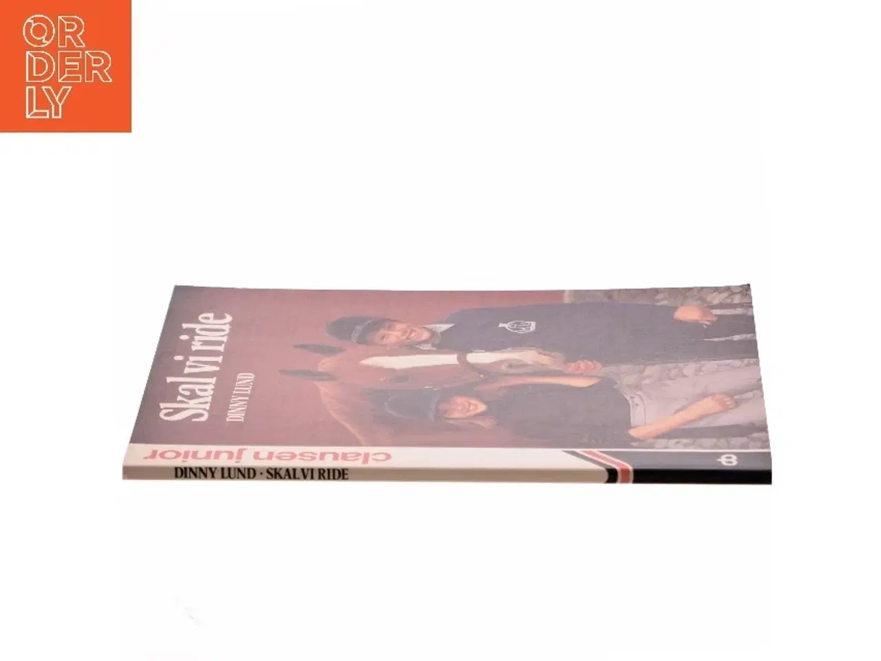 Billede 2 - Skal vi ride af Dinny Lund (Bog)