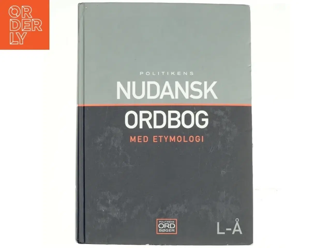 Billede 1 - Nudansk ordbog med etymologi