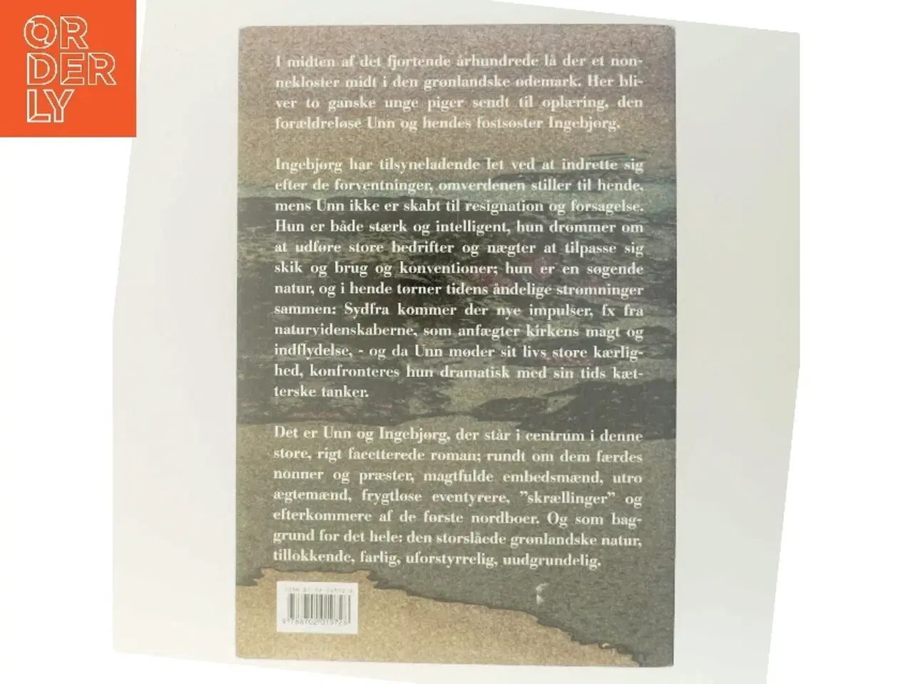 Billede 3 - Unn fra Stjernestene : en roman fra det gamle Grønland af Hanne Marie Svendsen (f. 1933) (Bog)