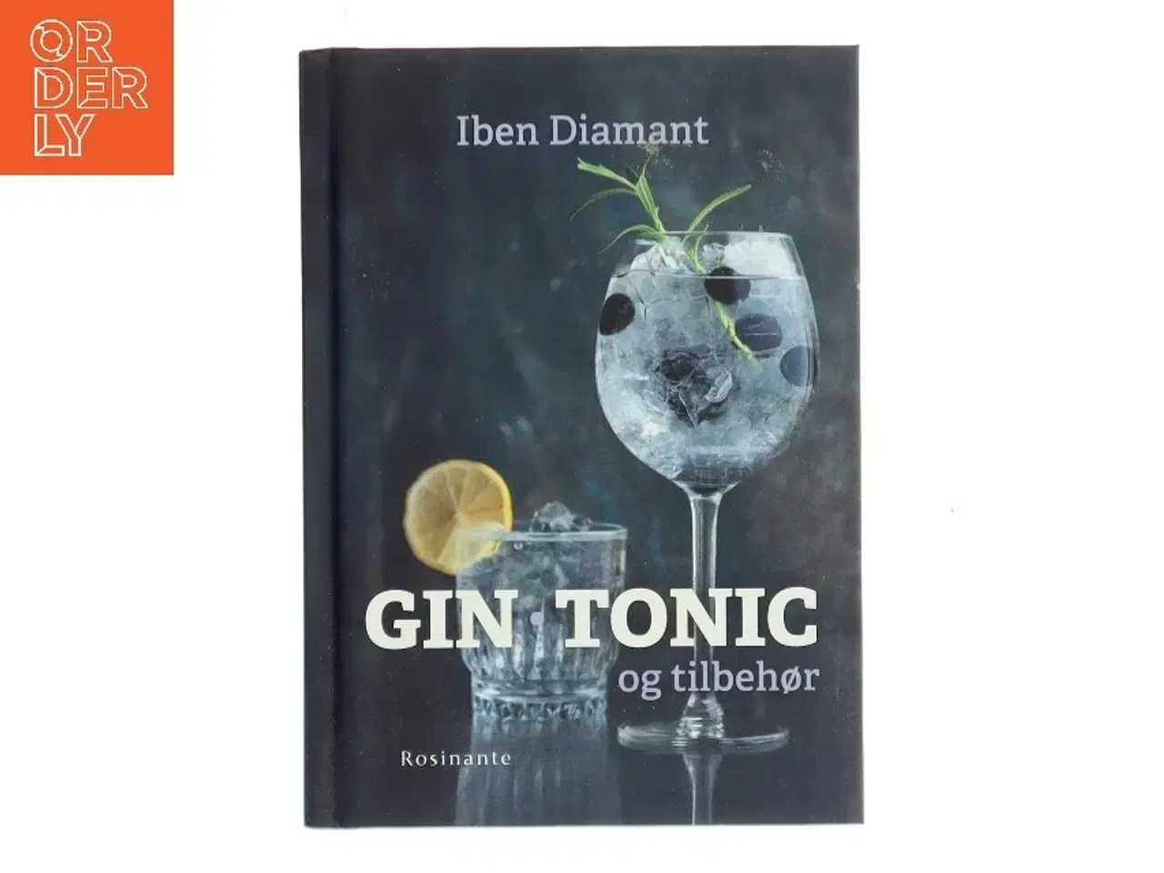 Billede 1 - Gin, tonic og tilbehør : why not gin af Iben Diamant (Bog)