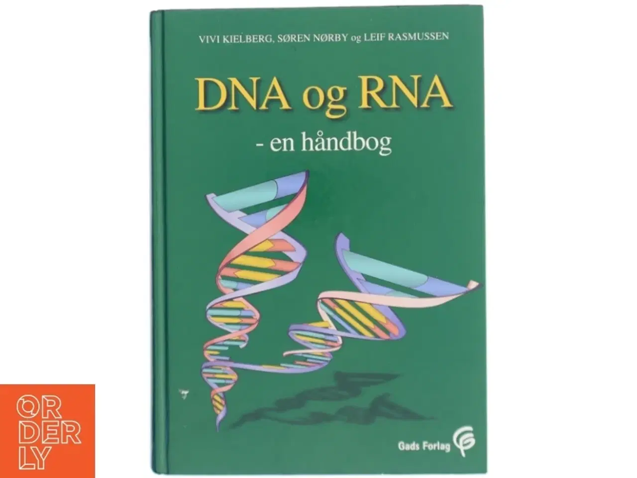 Billede 1 - DNA og RNA : en håndbog (Bog)