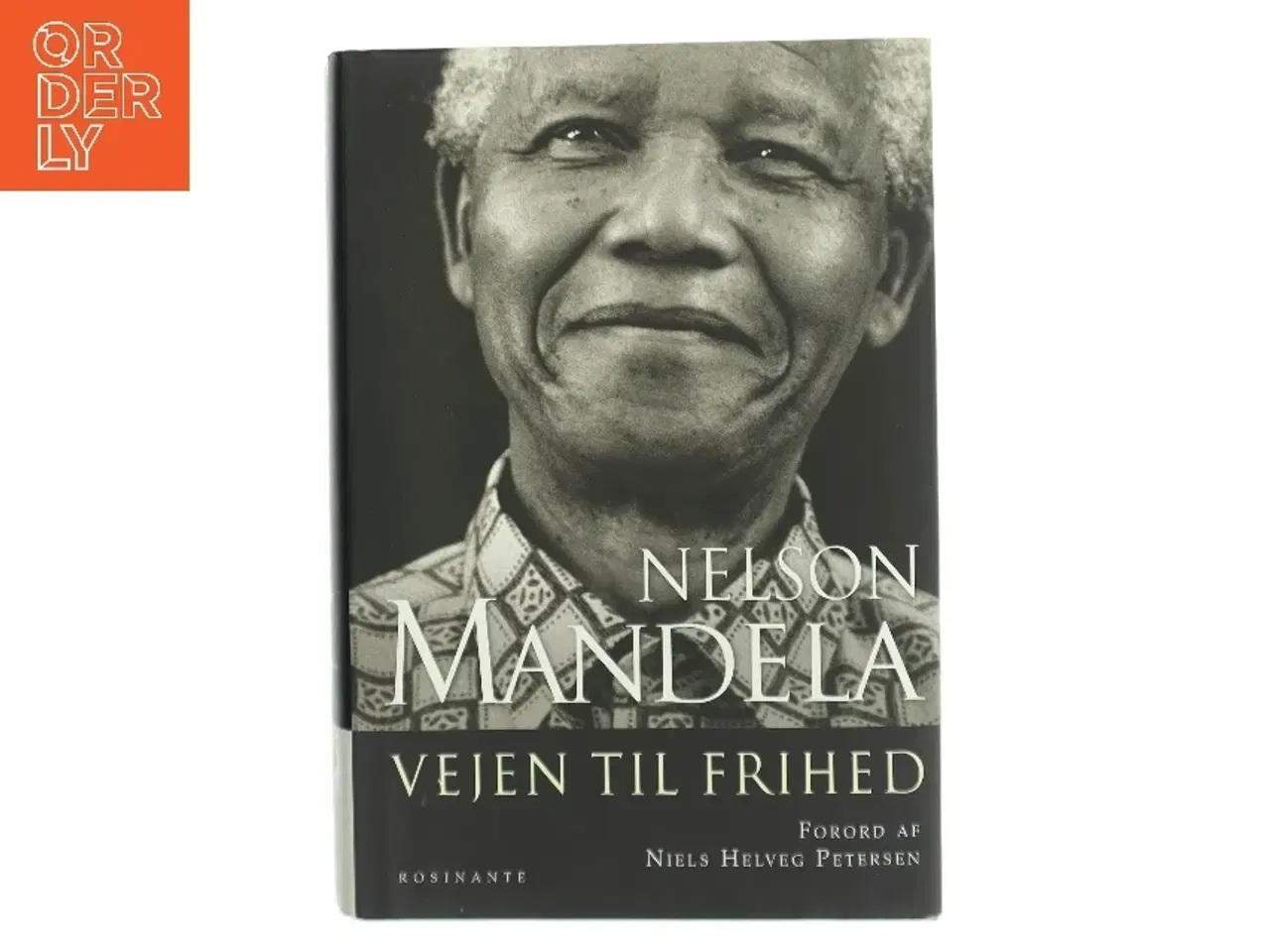 Billede 1 - Vejen til frihed : en selvbiografi af Nelson Mandela (Bog)
